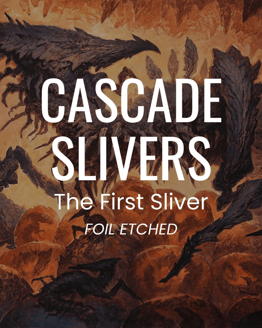 Slivers - The First Sliver - Commander Deck - FOIL ETCHED - Crusty Games