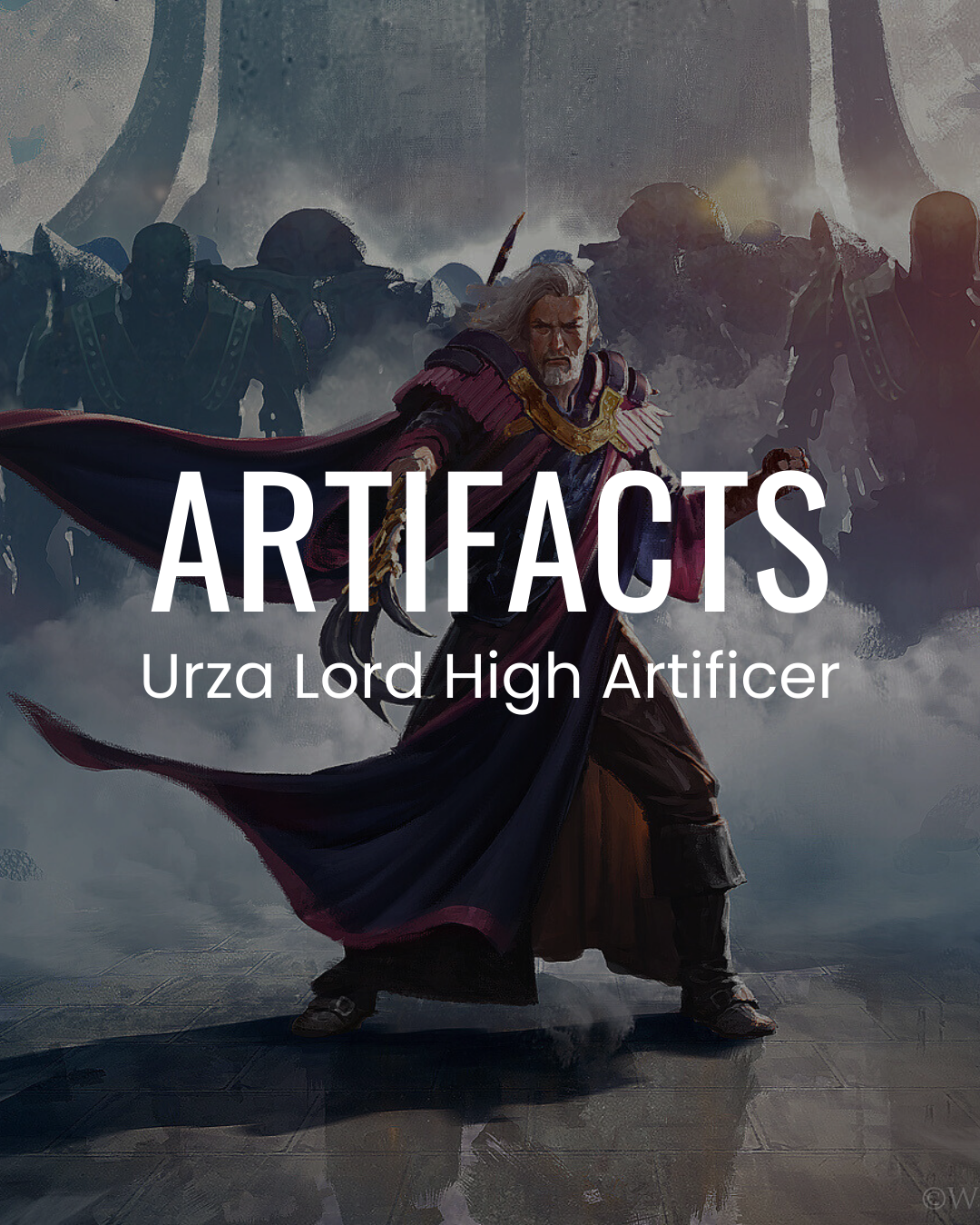 Artifacts - Urza Lord High Artificer