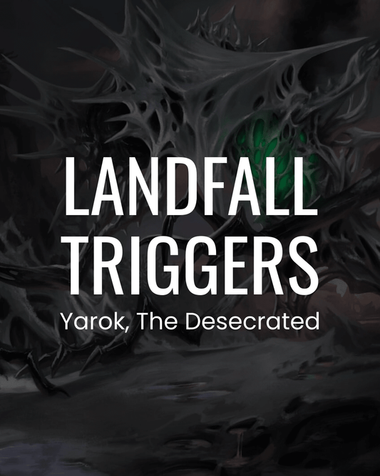 Double Landfall Triggers - Yarok the Desecrated - Commander Deck - Crusty Games