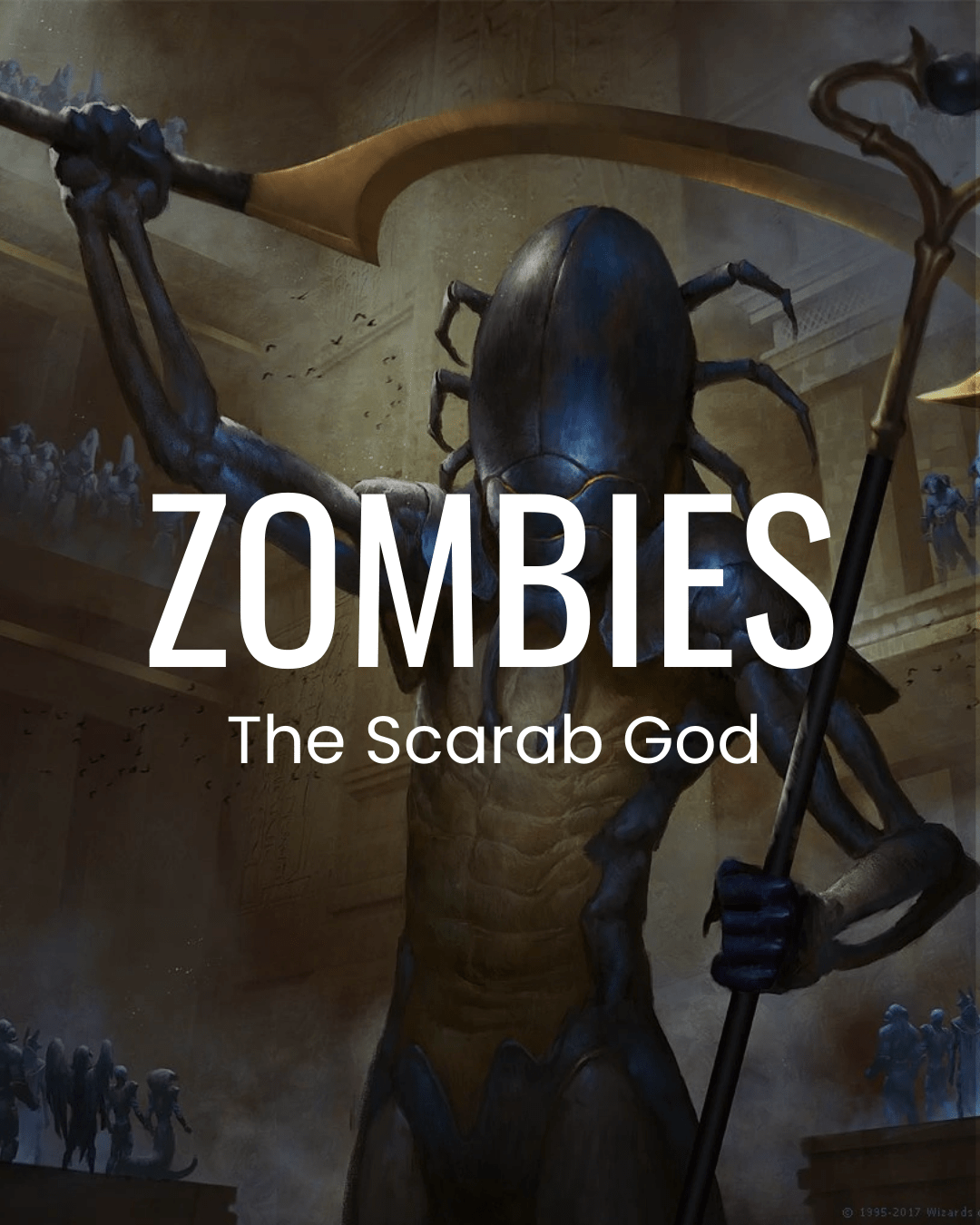 Zombies - The Scarab God - Commander Deck - Crusty Games