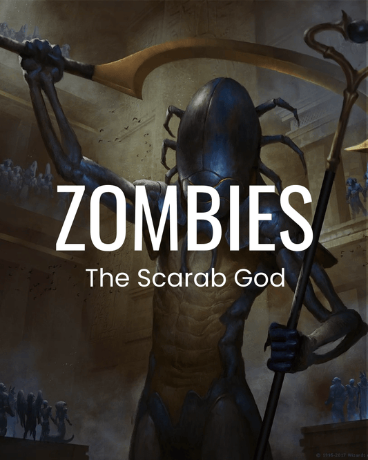 Zombies - The Scarab God - Commander Deck - Crusty Games