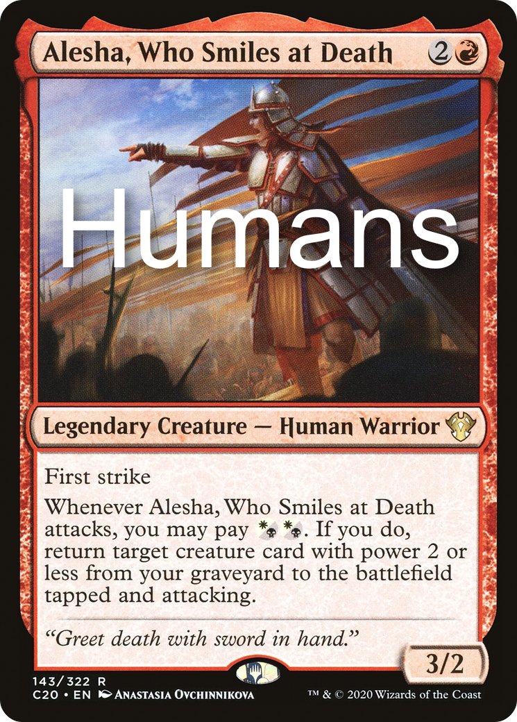 Humans - Alesha Who Smiles at Death - Commander Deck - Crusty Games