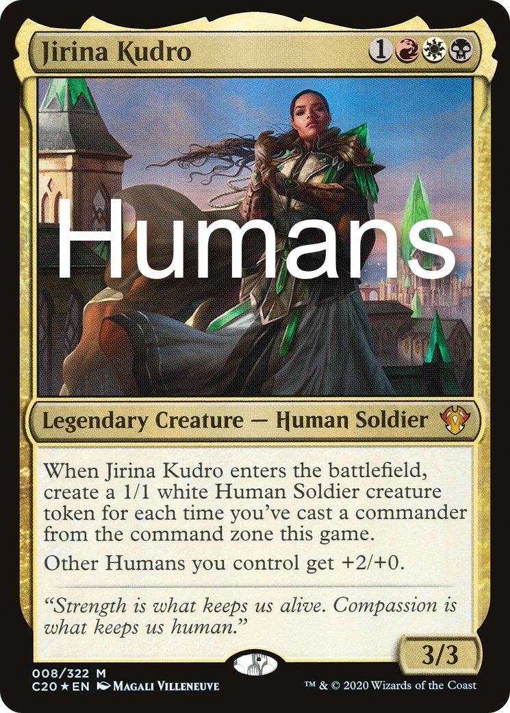 Humans - Jirina Kudro - Commander Deck - Crusty Games